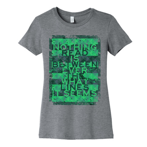 Read Between the Lines (junior) Womens T-Shirt