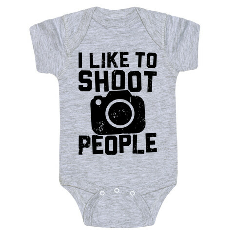 I Like To Shoot People Baby One-Piece