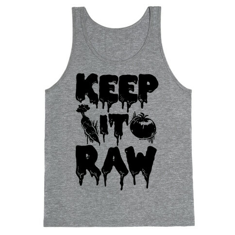 Keep It Raw Tank Top