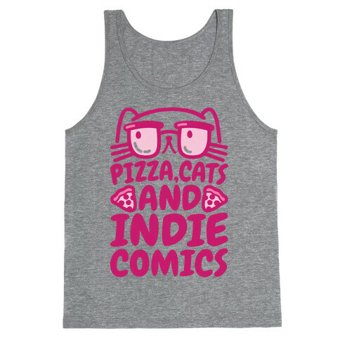 Pizza, Cats and Indie Comics Tank Top