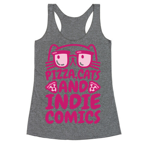 Pizza, Cats and Indie Comics Racerback Tank Top
