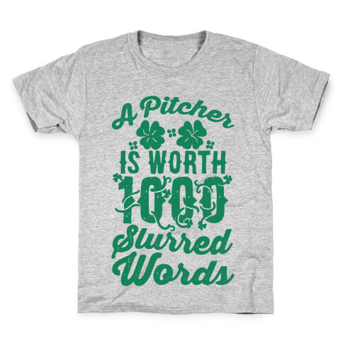 A Pitcher Is Worth 1000 Slurred Words Kids T-Shirt
