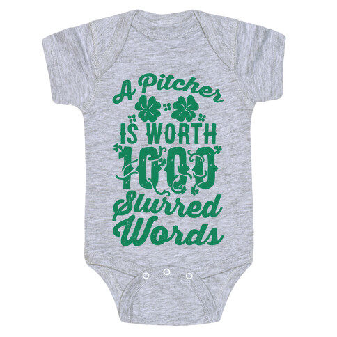 A Pitcher Is Worth 1000 Slurred Words Baby One-Piece