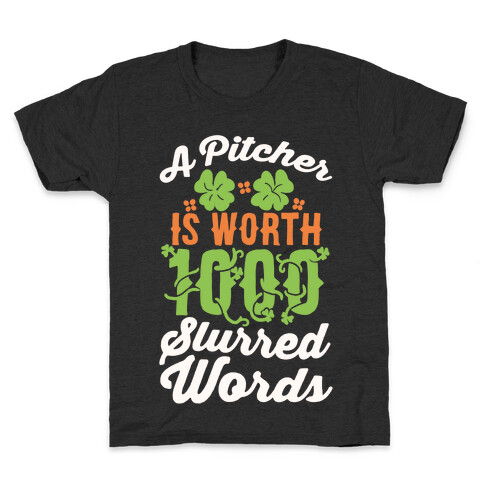 A Pitcher Is Worth 1000 Slurred Words Kids T-Shirt