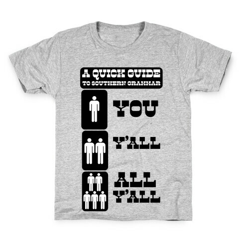 Quick Guide to Southern Grammar Kids T-Shirt