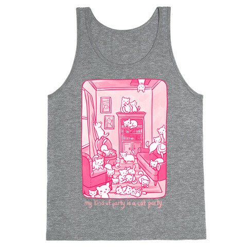 My Kind Of Party Is A Cat Party Tank Top