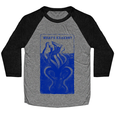 What's Kraken? Baseball Tee