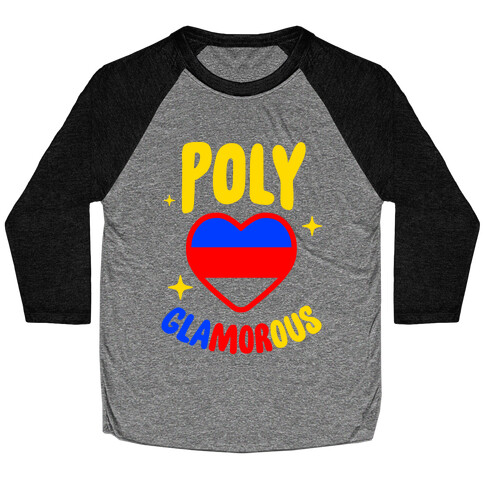 Poly Glamorous Baseball Tee