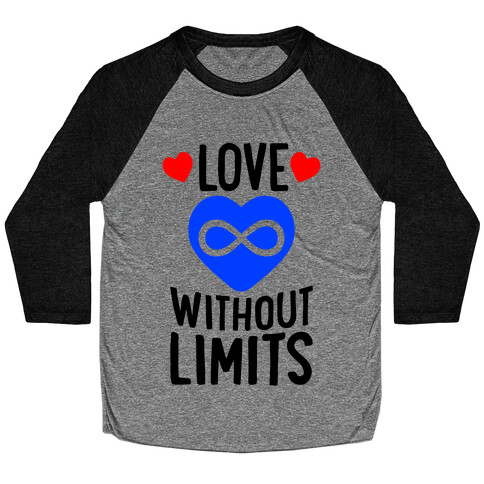 Love Without Limits Baseball Tee