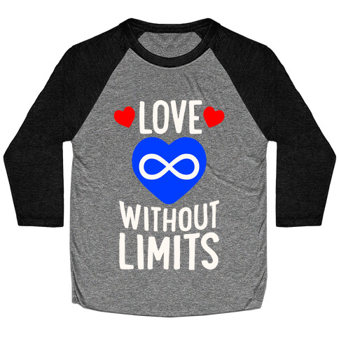 Love Without Limits Baseball Tee