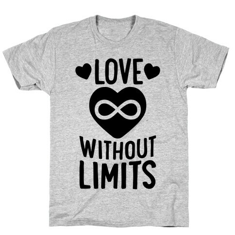 Love Without Limits T-Shirt
