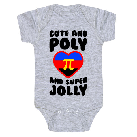 Cute And Poly And Super Jolly Baby One-Piece