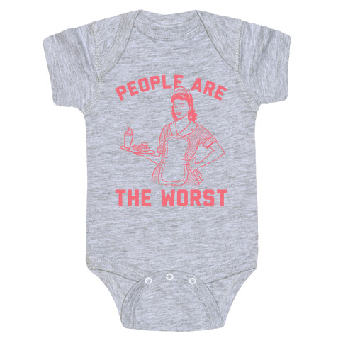 People Are The Worst Baby One-Piece