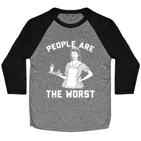 People Are The Worst Baseball Tee