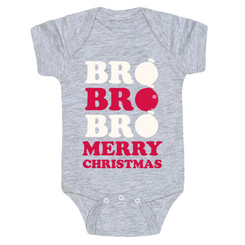 Bro Bro Bro, Merry Christmas Baby One-Piece