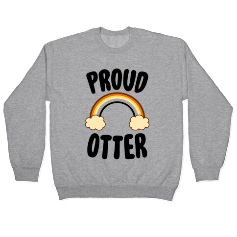 Proud Otter Pullover