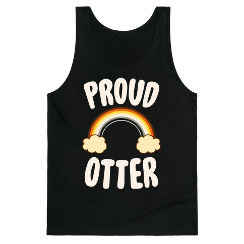 Proud Otter Tank Top