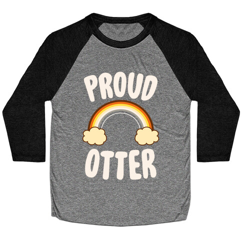 Proud Otter Baseball Tee