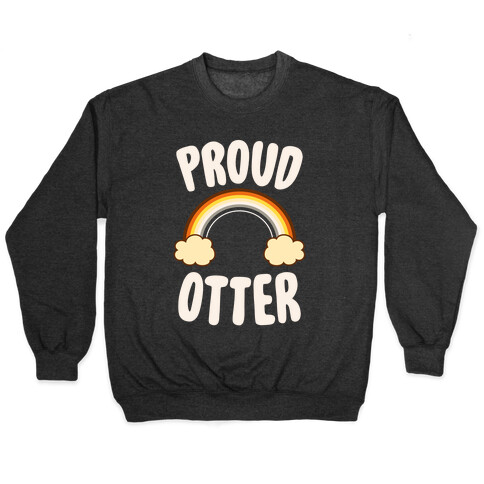 Proud Otter Pullover