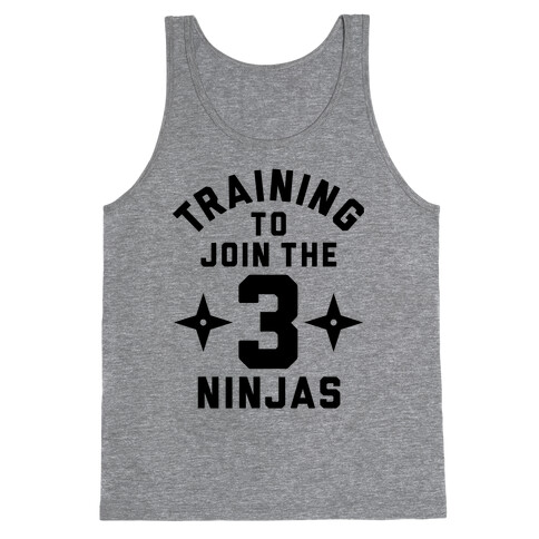 Training To Join The 3 Ninjas Tank Top