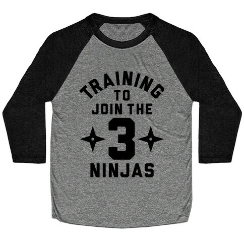 Training To Join The 3 Ninjas Baseball Tee