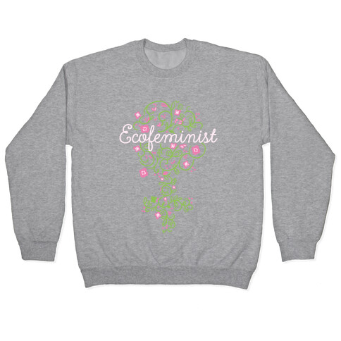 EcoFeminist Pullover