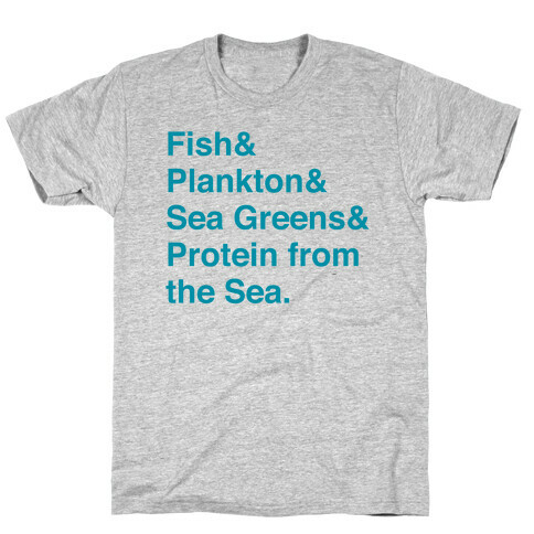 Protein From The Sea T-Shirt