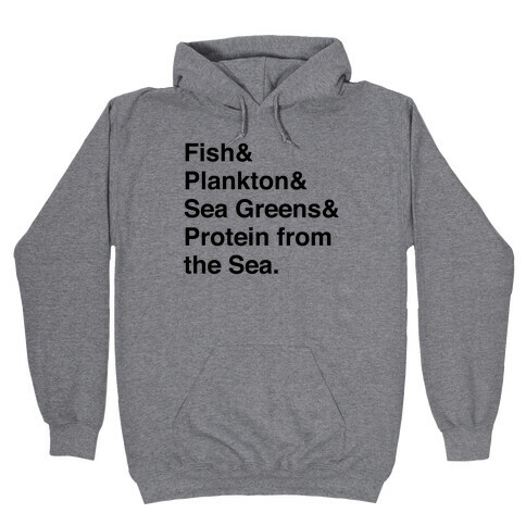 Protein From The Sea Hooded Sweatshirt