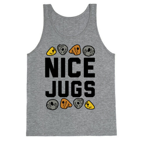 Nice Jugs Tank Top