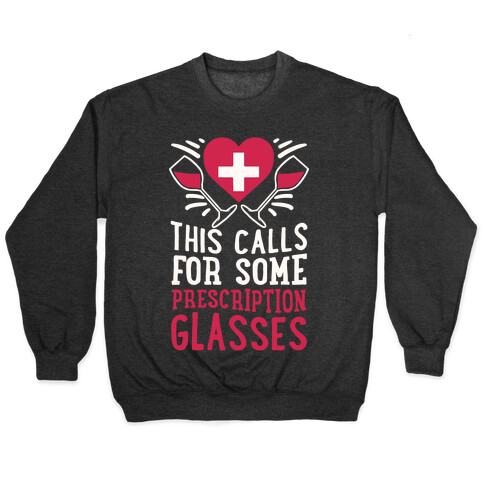 This Calls For Some Prescription Glasses Pullover