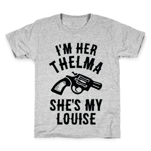 I'm Her Thelma Kids T-Shirt