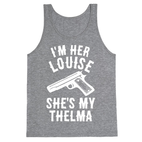 I'm Her Louise Tank Top