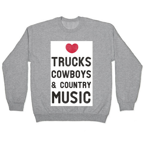 Trucks Cowboys & Country ( Baseball Tee) Pullover