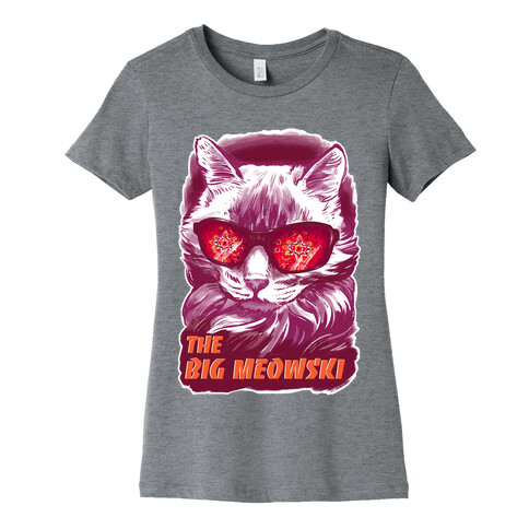 The Big Meowski Womens T-Shirt