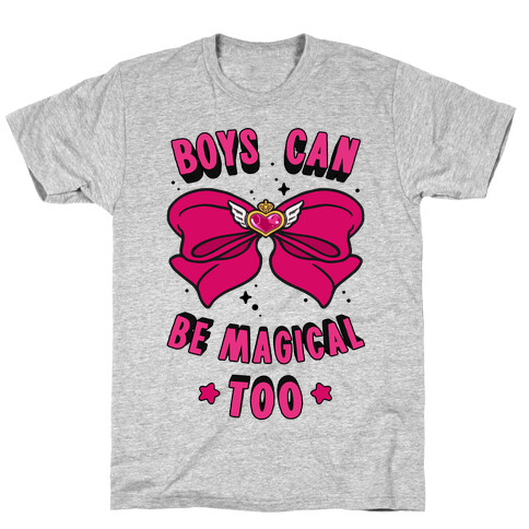 Boys Can Be Magical Too T-Shirt