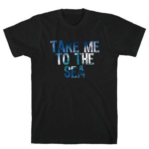 To the Sea T-Shirt