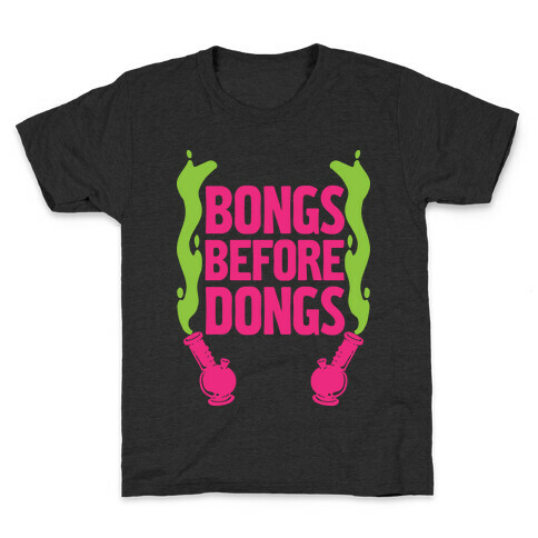 Bongs Before Dongs Kids T-Shirt
