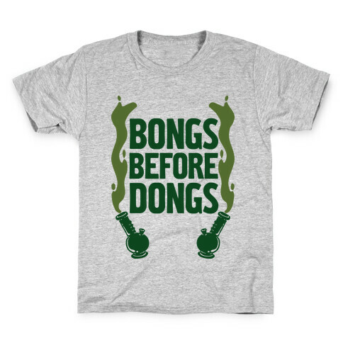 Bongs Before Dongs Kids T-Shirt