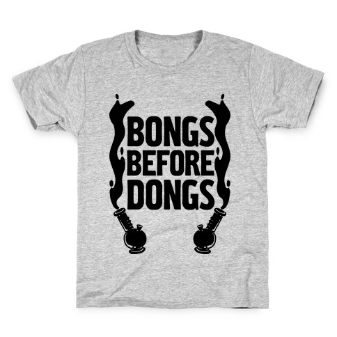 Bongs Before Dongs Kids T-Shirt