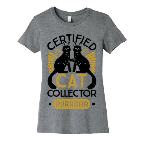 Certified Cat Collector Womens T-Shirt