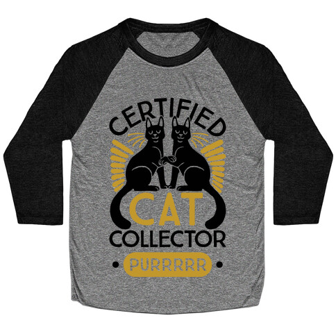 Certified Cat Collector Baseball Tee