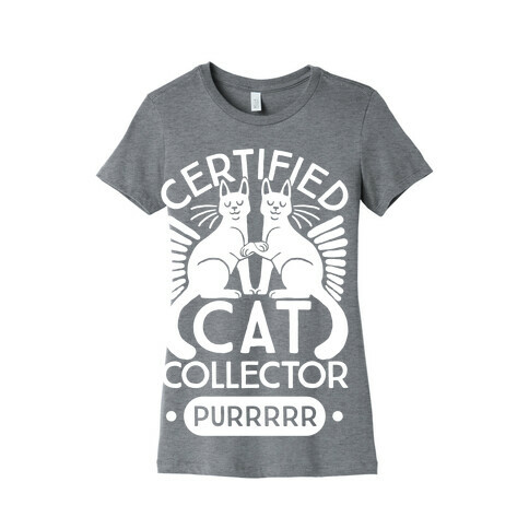 Certified Cat Collector Womens T-Shirt