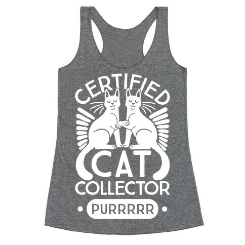 Certified Cat Collector Racerback Tank Top