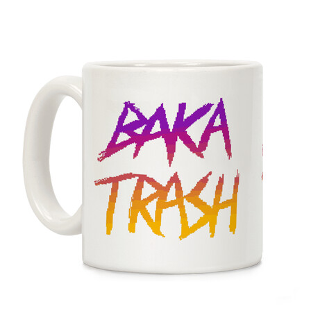 Baka Trash Coffee Mug