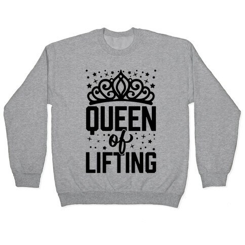 Queen Of Lifting Pullover