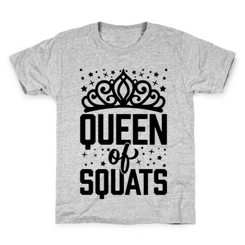Queen Of Squats Kids T-Shirt