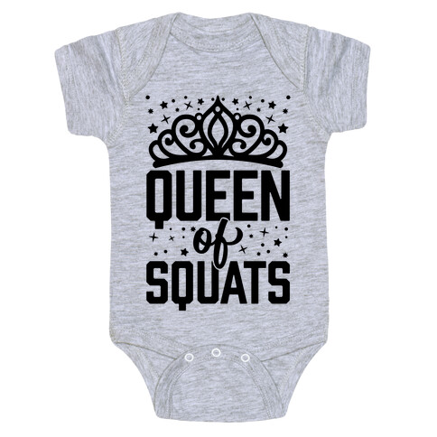 Queen Of Squats Baby One-Piece