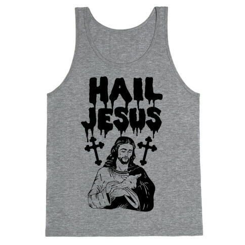Hail Jesus Tank Top