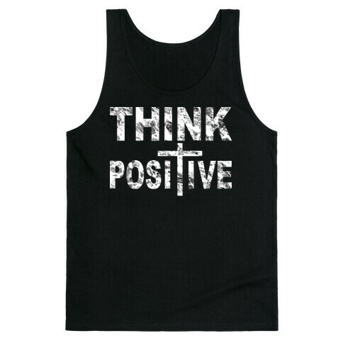 Think Positive Tank Top