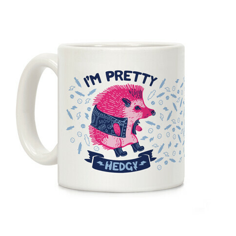 I'm Pretty Hedgy Coffee Mug